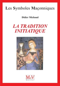 La tradition initiatique