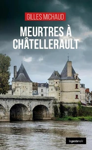 Meurtres a Châtellerault