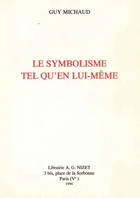 Le Symbolisme tel qu'en lui-même
