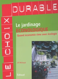 Le jardinage éconologique