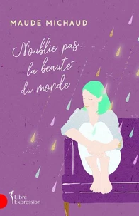 N'oublie pas la beaute du monde