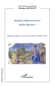 Identités méditerranéennes. Reflets littéraires