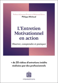 L'Entretien Motivationnel en action