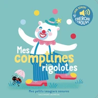 Mes comptines rigolotes