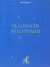 Plaidoyer holistique