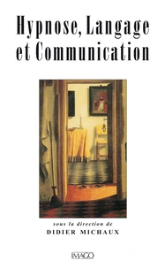 Hypnose, langage et communication