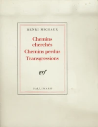 Chemins Cherches, Chemins Perdus, Transgressions