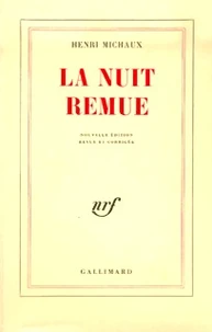 La nuit remue