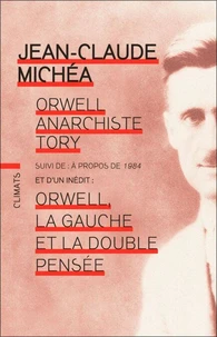 Orwell, anarchiste Tory