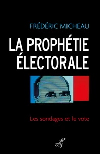 La prophétie électorale