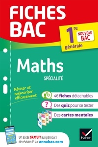 Michel Abadie et Annick Meyer - Fiches bac Maths 1re générale (spécialité) - nouveau programme de Première.