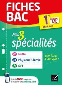 Michel Abadie et Joël Carrasco - Mes 3 spécialités 1re générale : Maths, Physique-chimie, SVT.