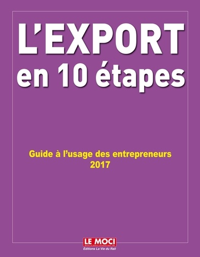 Michel Abgrall-Lévy et Jean-Claude Asfour - L'export en 10 étapes - Guide à l'usage des entrepreneurs.