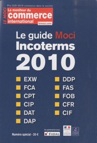 Michel Abgrall-Lévy - Le guide Moci Incoterms 2010.