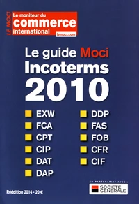 Le guide Moci Incoterms 2010