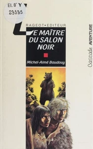Le maître du salon noir