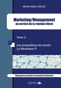 Marketing/Management au service de la relation client - Les propositions de travail : la révolution P.pdf