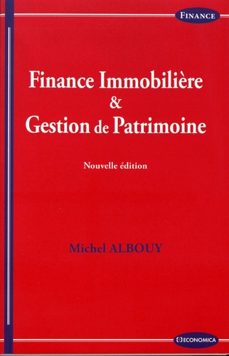 Finance immobilière & gestion de patrimoine 2e édition