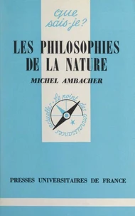 Les philosophies de la nature