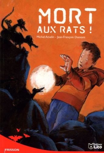 Michel Amelin - Mort aux rats !.