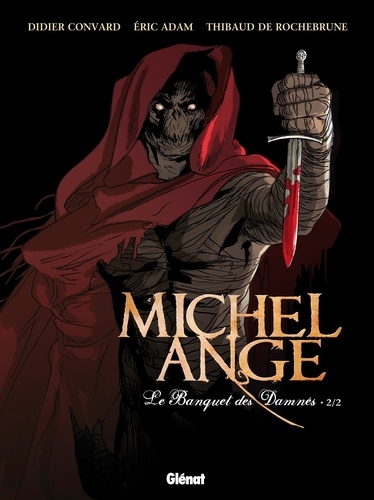 Michel Ange - Tome 02. Le Banquet des Damnés