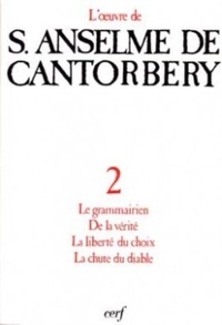 Michel Anselme - Oeuvre A De Cantorbery. Tome 2.