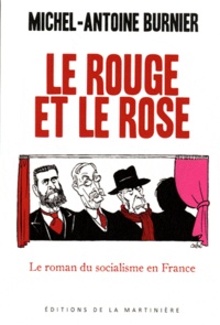 Michel-Antoine Burnier - Le Rouge et le Rose.