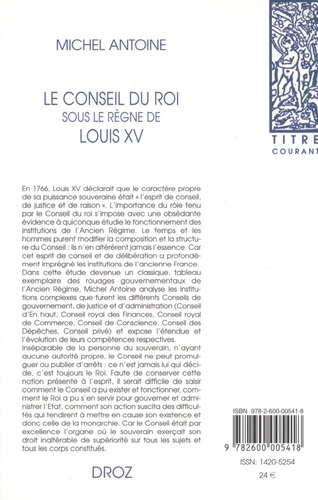 Le Conseil du roi sous le règne de Louis XV