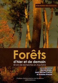 Feriasdhiver.fr Forêts d'hier et de demain - 50 ans de recherches en Aquitaine Image