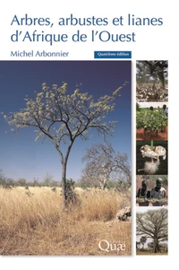 Arbres, arbustes et lianes d'Afrique de l'Ouest
