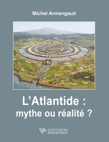 L'Atlantide : mythe ou réalité ?