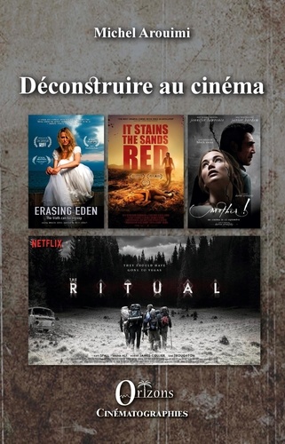 Michel Arouimi - Déconstruire au cinéma.