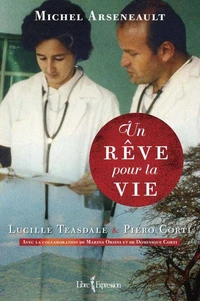 Un rêve pour la vie