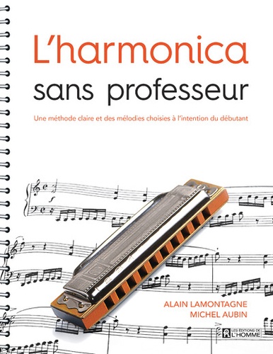 L'harmonica sans professeur - Une méthode claire... de Michel Aubin - Grand  Format - Livre - Decitre