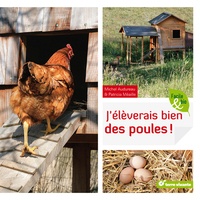 Ebooks for joomla téléchargement gratuit J'élèverais bien des poules ! 9782360980543 par Michel Audureau, Patricia Méaille (French Edition)