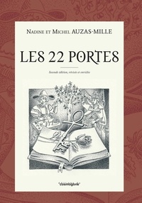 Michel Auzas-mille et Nadine Auzas-mille - Les 22 Portes - à la lumière des Arcanes du Tarot.