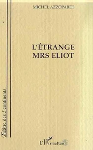 L'étrange Mrs Eliot