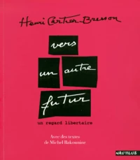 Vers un autre futur