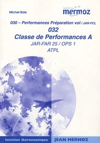 Classe de performances A JAR-FAR 25/OPS 1 ATPL