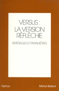 Versus : la version réfléchie - Anglais-français. Volume 1, Repérages et paramètres.pdf