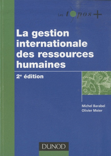 Gestion internationale des ressources humaines 2e édition