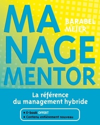 Michel Barabel et Olivier Meier - ManagementOr - La référence du management hybride.