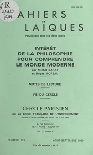 Michel Barat et Roger Moreau - Intérêt de la philosophie pour comprendre le monde moderne.