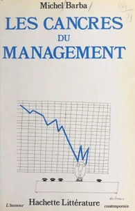 Les cancres du management