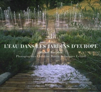 L'eau dans les jardins d'Europe