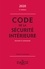 Code de la sécurité intérieure. Annoté & commenté  Edition 2020