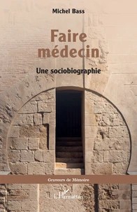 Faire médecin