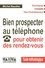 Bien prospecter au téléphone pour obtenir des rendez-vous