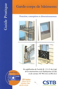 Michel Bazin - Garde-corps de bâtiments - Fonction, conception et dimensionnement. 1 Cédérom