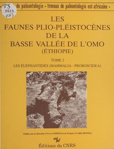 Les faunes plio-pléistocènes de la basse vallée de l'Omo (Ethiopie). Les éléphantides (mammalia-proboscidea)